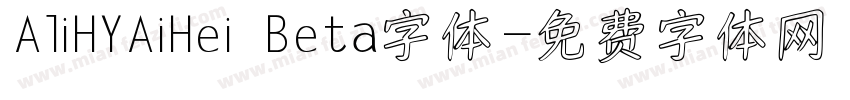 AliHYAiHei Beta字体字体转换